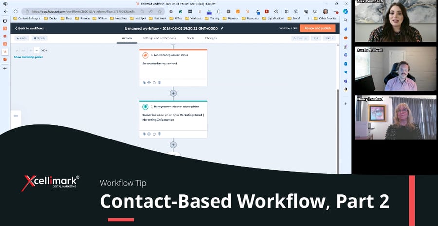 HubSpot Contact-Based Workflows Continued: Assign Leads & Send Emails