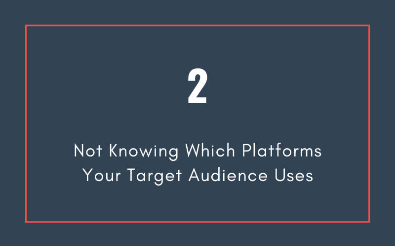 Mistake #2: Not Knowing Which Platforms Your Target Audience Uses | Xcellimark Blog